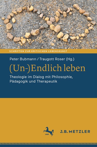 Peter Bubmann, Traugott Roser - (Un-)Endlich leben, Häftad