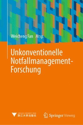 bokomslag Unkonventionelle Notfallmanagement-Forschung