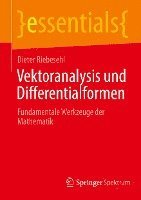 Dieter Riebesehl - Vektoranalysis und Differentialformen, Häftad