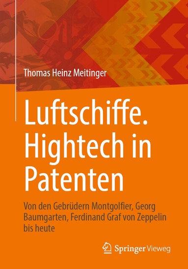 Thomas Heinz Meitinger - Luftschiffe. Hightech in Patenten, Häftad