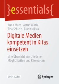 bokomslag Digitale Medien kompetent in Kitas einsetzen