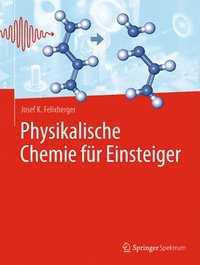 bokomslag Physikalische Chemie fr Einsteiger