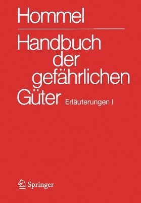 Handbuch der gefhrlichen Gter. Erluterungen I 1