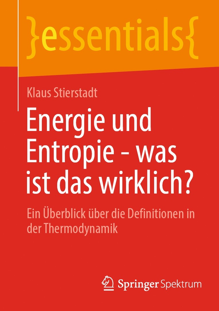 Energie und Entropie - was ist das wirklich? 1