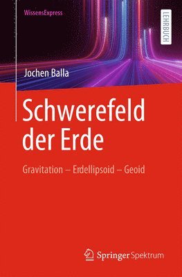 Schwerefeld der Erde 1