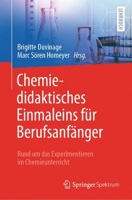 Brigitte Duvinage, Marc Sören Homeyer - Chemiedidaktisches Einmaleins für Berufsanfänger, Inbunden