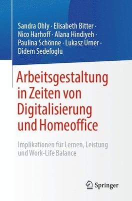 bokomslag Arbeitsgestaltung in Zeiten von Digitalisierung und Homeoffice