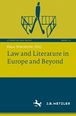 Klaus Stierstorfer - Law and Literature in Europe and Beyond, Häftad