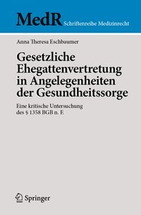 bokomslag Gesetzliche Ehegattenvertretung in Angelegenheiten der Gesundheitssorge