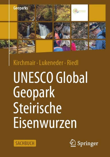 bokomslag UNESCO Global Geopark Steirische Eisenwurzen