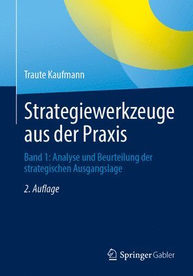 Strategiewerkzeuge aus der Praxis 1