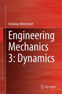 bokomslag Engineering Mechanics 3: Dynamics