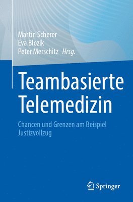 Teambasierte Telemedizin 1