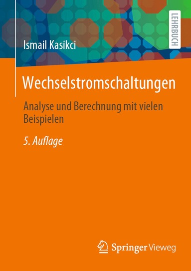 Ismail Kasikci - Wechselstromschaltungen, Häftad