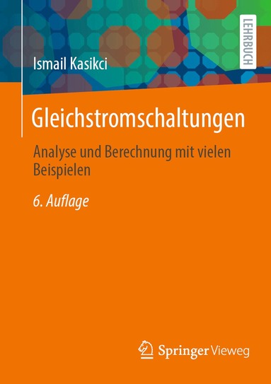 Ismail Kasikci - Gleichstromschaltungen, Häftad