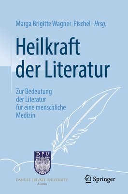 bokomslag Heilkraft der Literatur