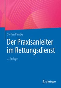 bokomslag Der Praxisanleiter im Rettungsdienst