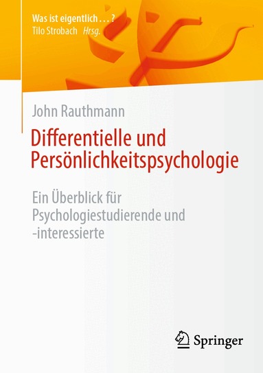 John Rauthmann - Differentielle und Persönlichkeitspsychologie, Häftad