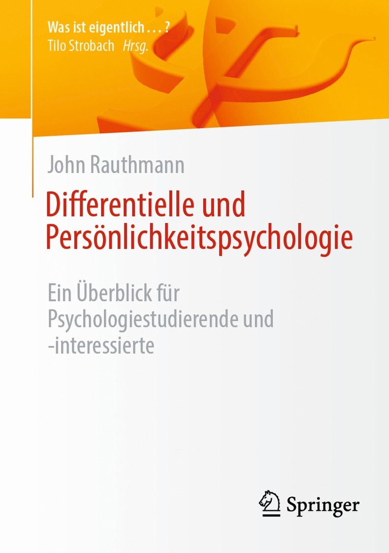 John Rauthmann - Differentielle und Persönlichkeitspsychologie, Häftad