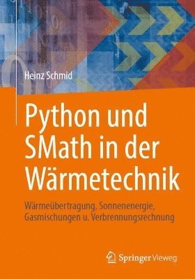 bokomslag Python und SMath in der Wrmetechnik