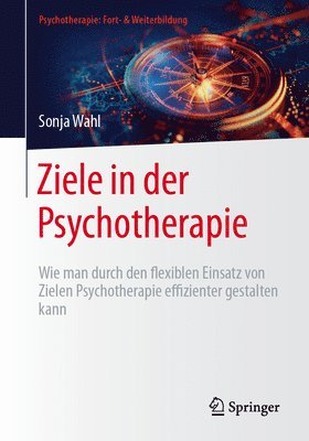 bokomslag Ziele in der Psychotherapie