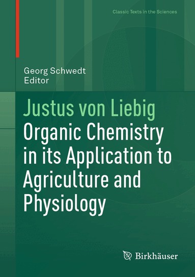 Georg Schwedt - Justus von Liebig, Inbunden