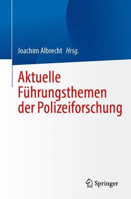 bokomslag Aktuelle Fhrungsthemen der Polizeiforschung