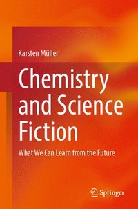 bokomslag Chemistry and Science Fiction