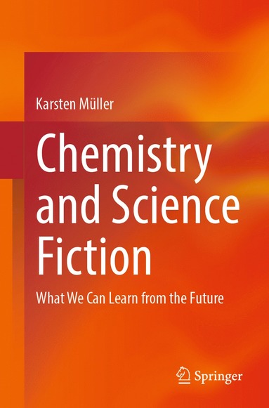 bokomslag Chemistry and Science Fiction