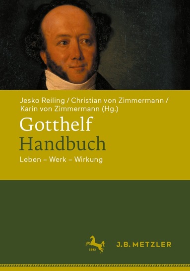 Jesko Reiling, Christian von Zimmermann, Karin von Zimmermann - Gotthelf-Handbuch, Inbunden