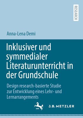 Inklusiver und symmedialer Literaturunterricht in der Grundschule 1