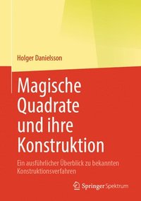 bokomslag Magische Quadrate und ihre Konstruktion
