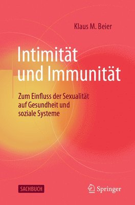 bokomslag Intimitt und Immunitt