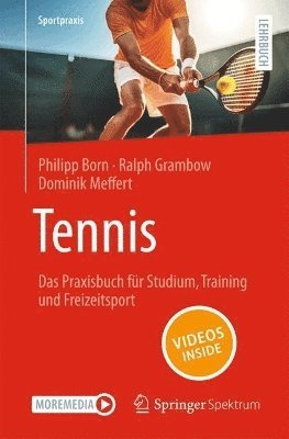 bokomslag Tennis  Das Praxisbuch fr Studium, Training und Freizeitsport