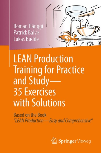 bokomslag LEAN Production Training for Practice and Study - 35 Exercises with Solutions