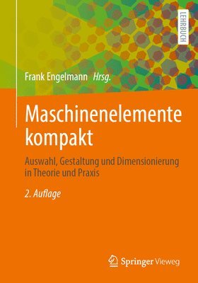 Frank Engelmann - Maschinenelemente kompakt, Häftad