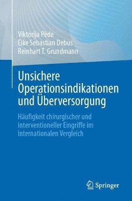 bokomslag Unsichere Operationsindikationen und berversorgung