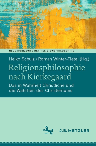 Heiko Schulz, Roman Winter-Tietel - Religionsphilosophie nach Kierkegaard, Häftad