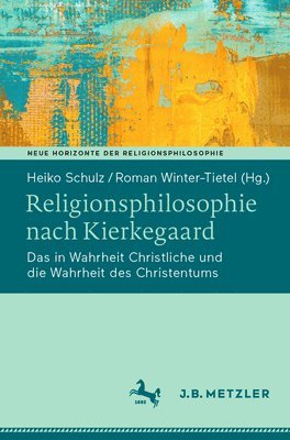 bokomslag Religionsphilosophie nach Kierkegaard