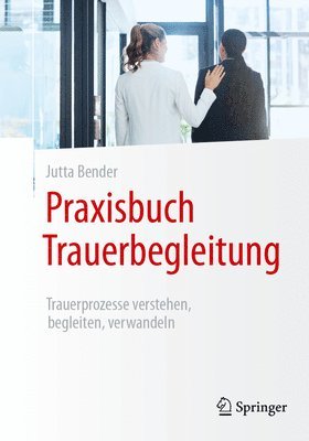 bokomslag Praxisbuch Trauerbegleitung