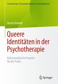 bokomslag Queere Identitten in der Psychotherapie