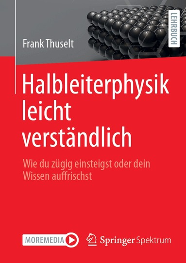 Frank Thuselt - Halbleiterphysik leicht verständlich, Häftad