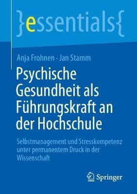 bokomslag Psychische Gesundheit als Fhrungskraft an der Hochschule