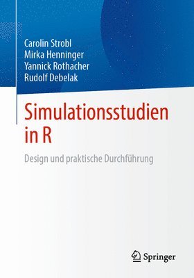 bokomslag Simulationsstudien in R