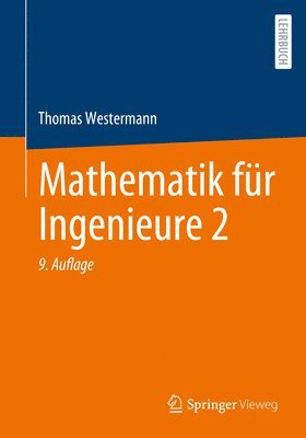 Thomas Westermann - Mathematik für Ingenieure 2, Häftad