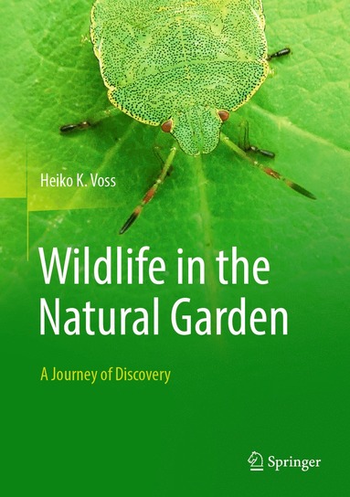 bokomslag Wildlife in the Natural Garden