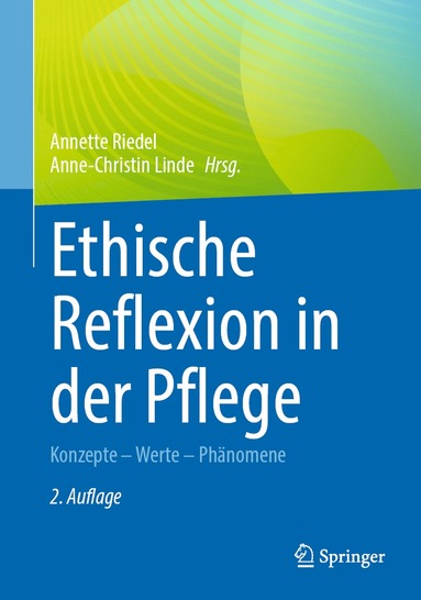 bokomslag Ethische Reflexion in der Pflege