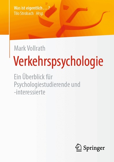 Mark Vollrath - Verkehrspsychologie, Häftad