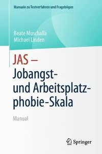 bokomslag JAS - Jobangst- und Arbeitsplatzphobie-Skala