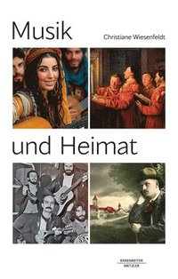 bokomslag Musik und Heimat